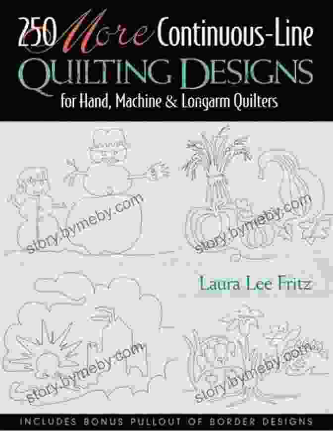 250 More Continuous Line Quilting Designs By Laura Lee Fritz 250 MORE Continuous Line Quilting Design Laura Lee Fritz