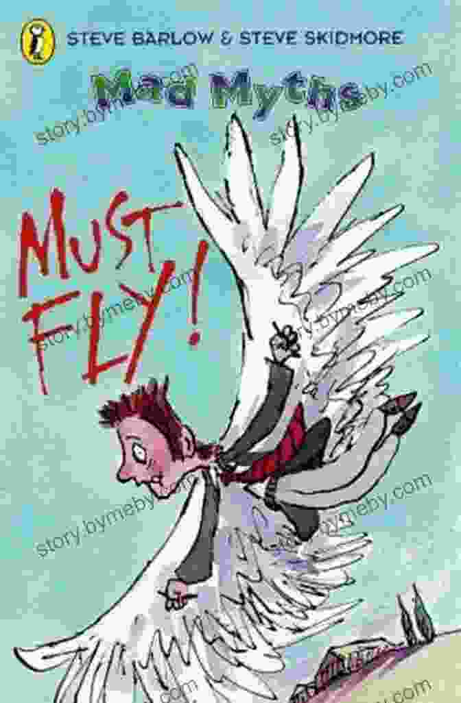 A Photo Of The Book Cover Of Must Fly Mad Myths Must Fly (Mad Myths 4)