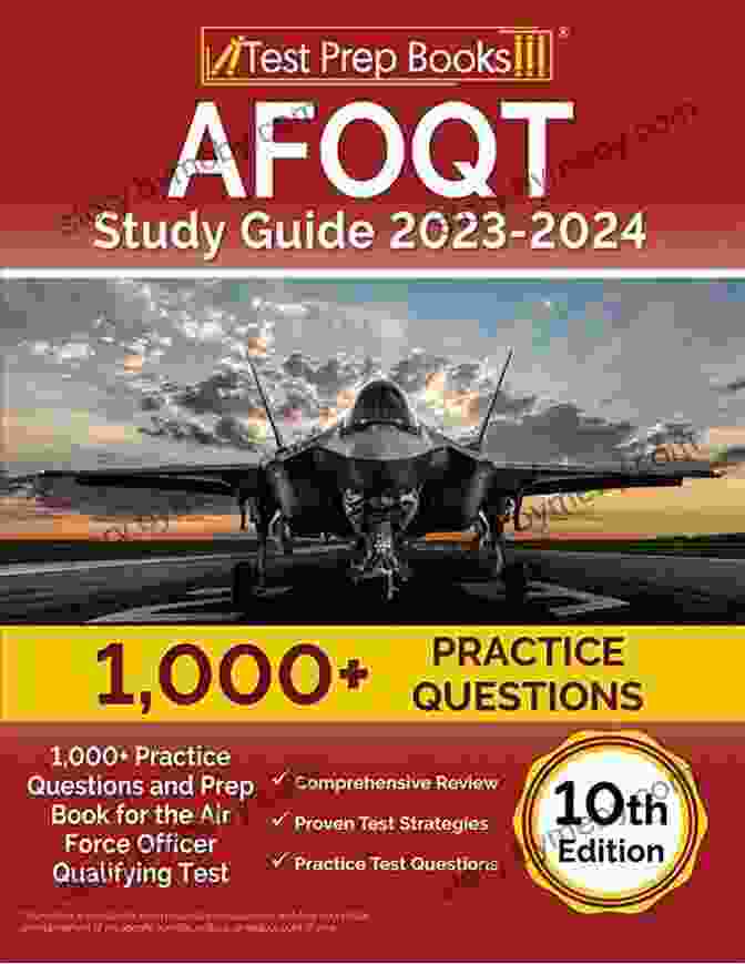 AFOQT Study Guide 2024 AFOQT Study Guide 2024 Air Force Officer Qualifying Test Prep Secrets 2 Full Length Practice Exams Step By Step Video Tutorials: 6th Edition