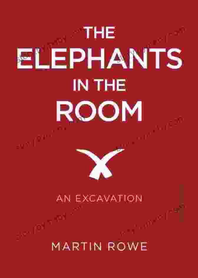 An Excavation Bio Graphies Book Cover The Elephants In The Room: An Excavation ({bio}graphies 2)