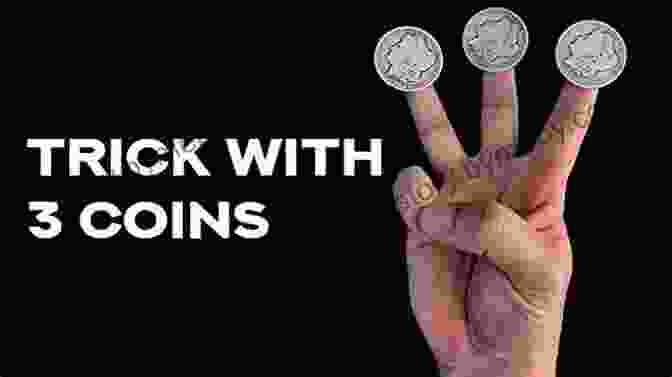 Animation Of Coin Magic Hand Movements Fun Tricks To Learn About Magic: A Step By Step Guide To Making Magic Simple