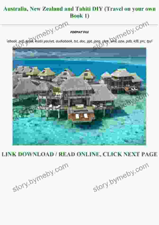 Australia New Zealand And Tahiti DIY Travel On Your Own Australia New Zealand And Tahiti DIY (Travel On Your Own 1)