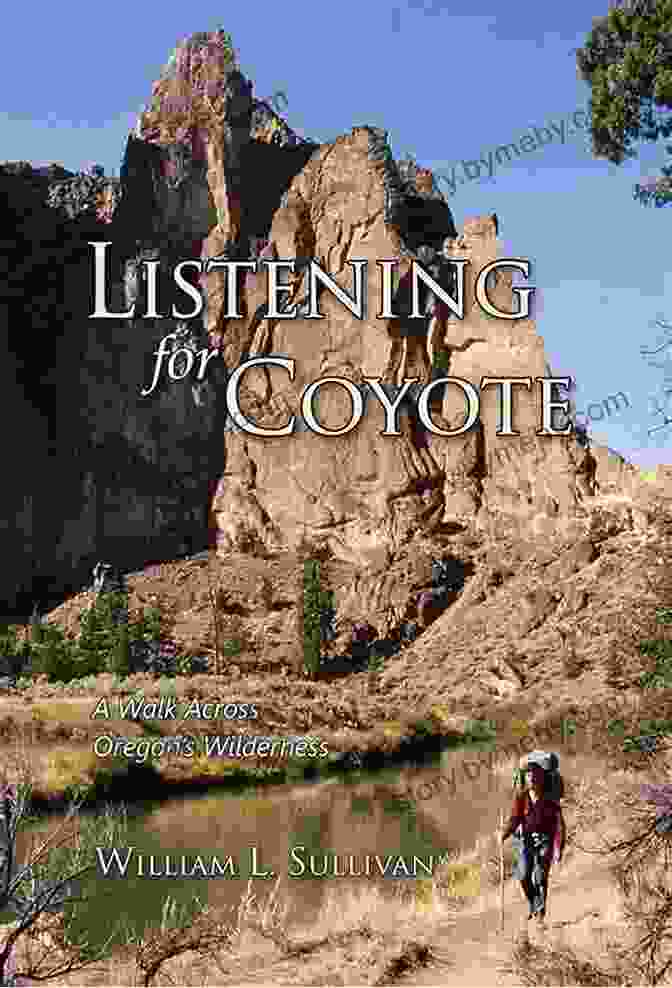 Book Cover Of Listening For Coyote Sullivan Adventure Memoirs Listening For Coyote (Sullivan Adventure Memoirs 1)