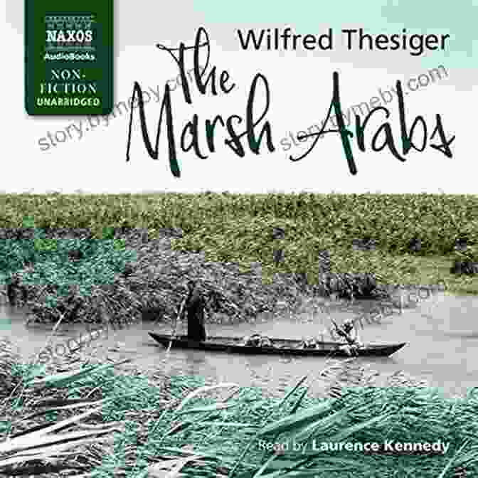 Book Cover Of 'The Marsh Arabs' By Gavin Maxwell, Featuring A Serene Marsh Landscape With Reed Boats And A Distant Village. The Marsh Arabs (Penguin Classics)