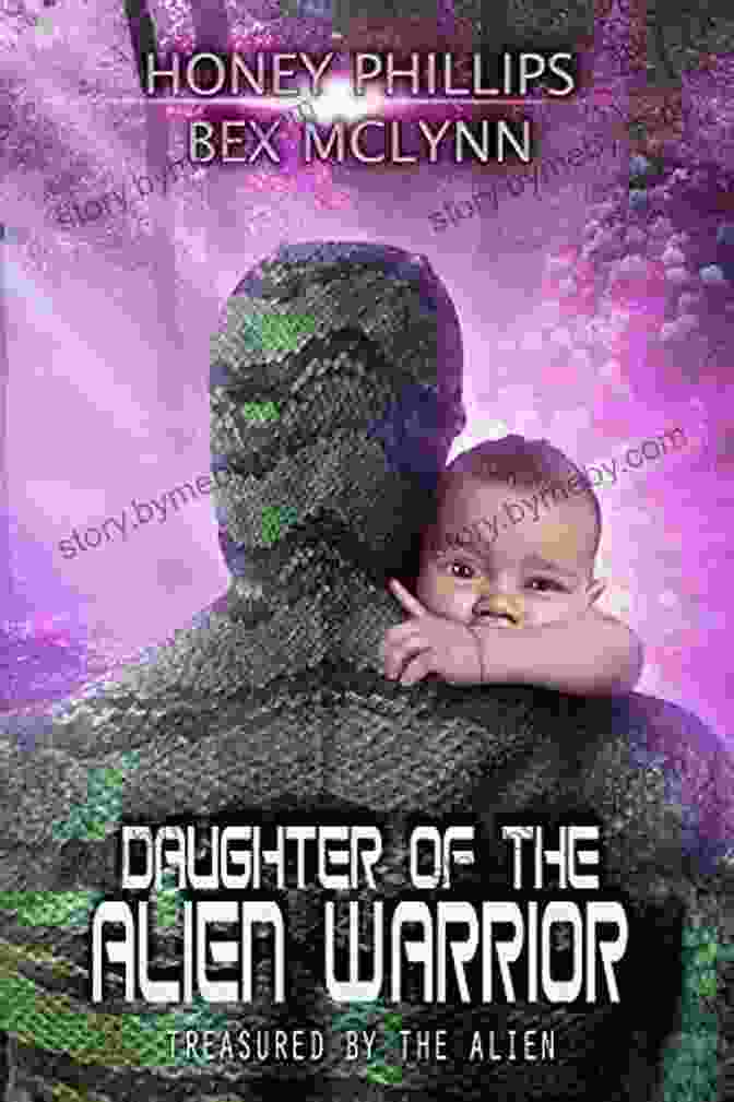 Book Cover With Daughter Of The Alien Warrior (Treasured By The Alien 3)