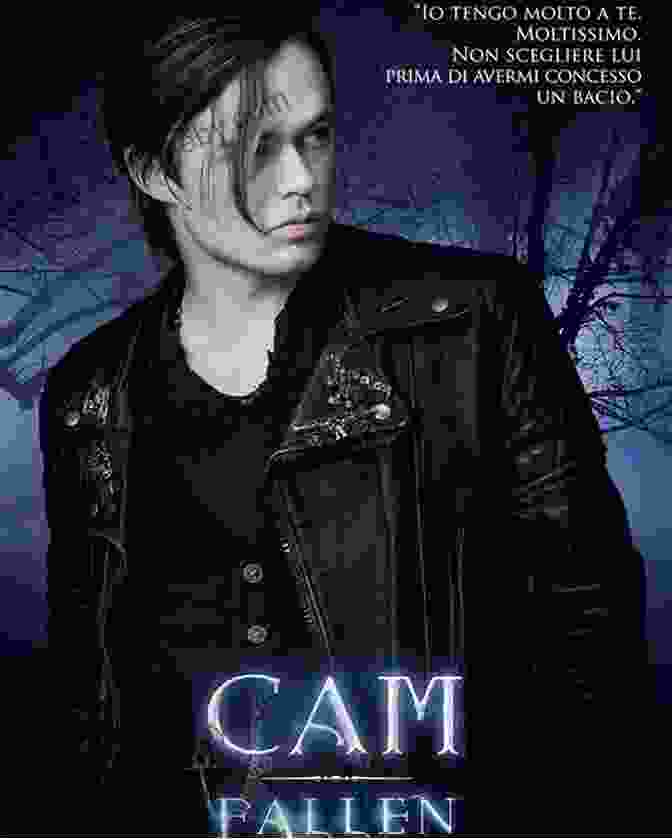 Cam Briel, The Rebellious Demon Fallen Lauren Kate