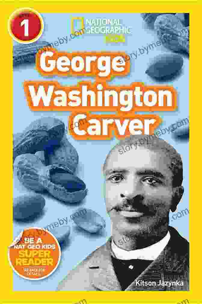 Carver Conducting Experiments National Geographic Readers: George Washington Carver (Readers Bios)