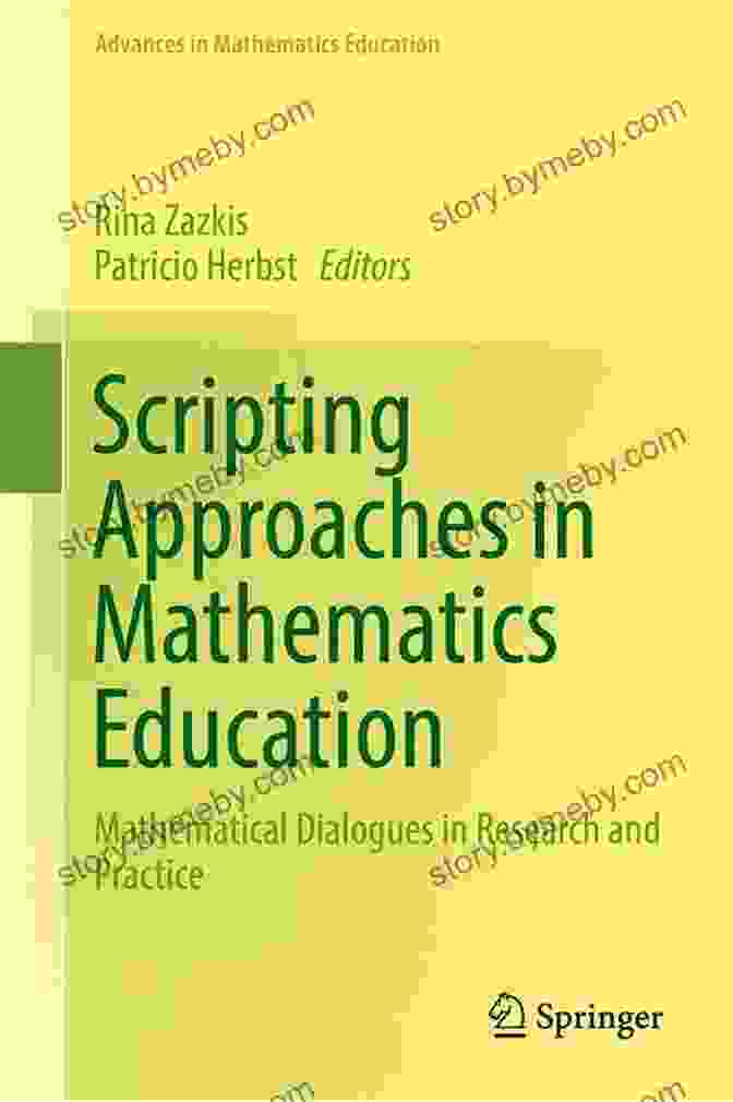 Cover Image Of Scripting Approaches In Mathematics Education Scripting Approaches In Mathematics Education (Advances In Mathematics Education)