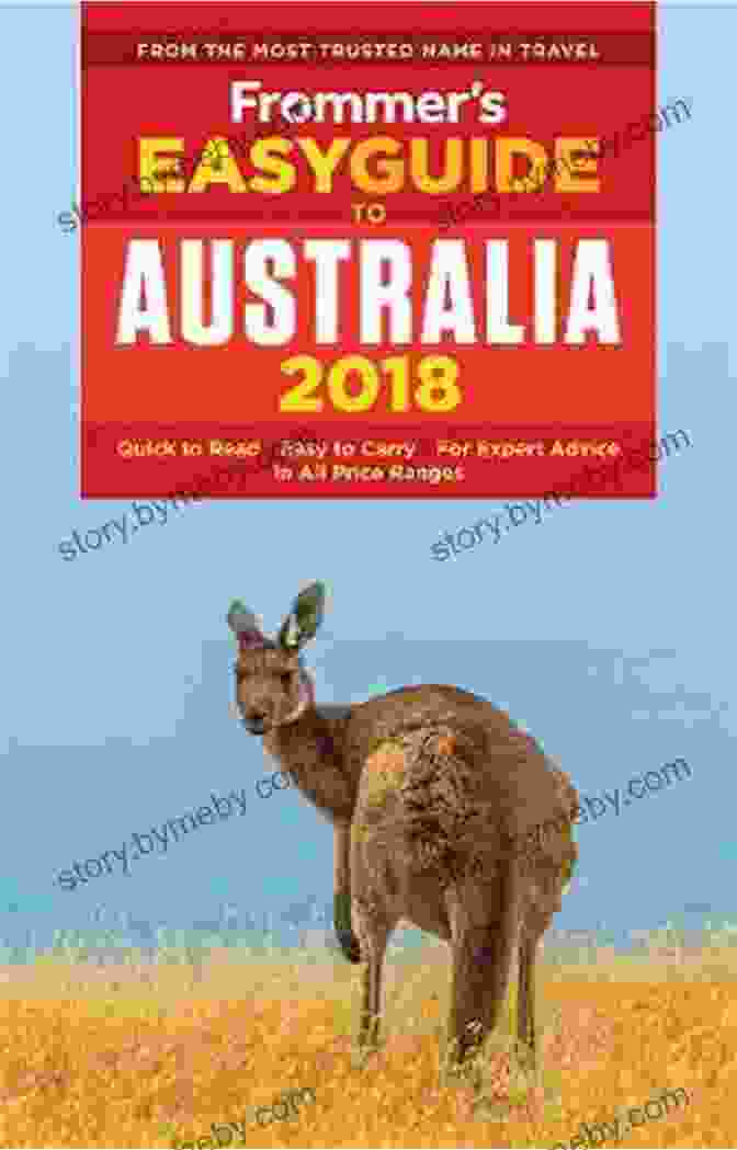 Cover Of Frommer's EasyGuide To Australia 2024 Featuring A Vibrant Image Of Sydney Opera House And The Sydney Harbour Bridge Frommer S EasyGuide To Australia 2024 (Easy Guides)