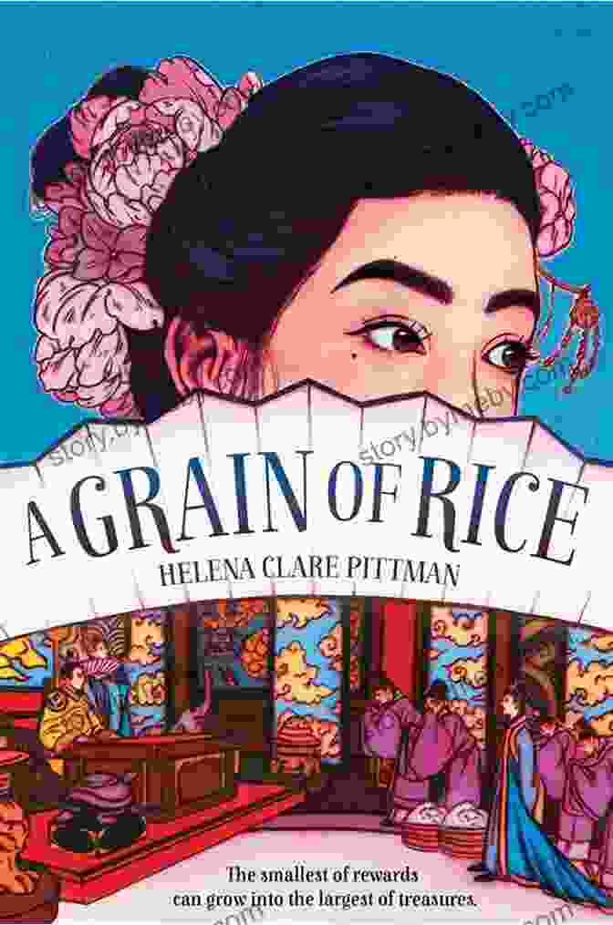 Cover Of Grain Of Rice By Helena Clare Pittman A Grain Of Rice Helena Clare Pittman