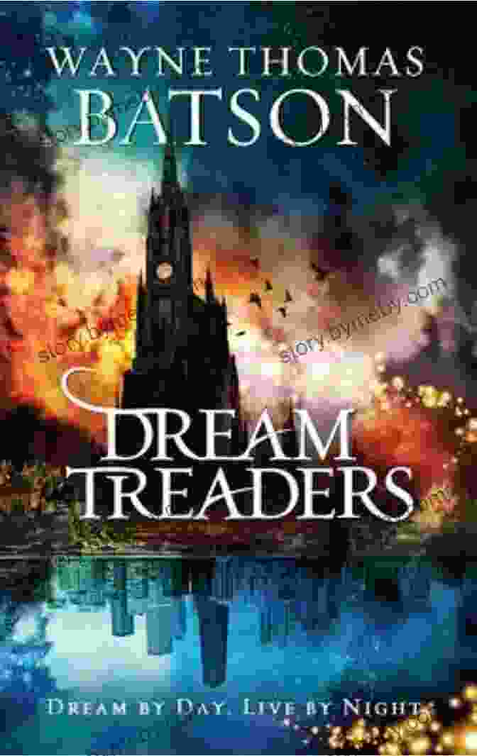 Dreamtreaders Book Cover Featuring A Mysterious Figure Walking Through A Surreal Dreamlike Landscape Dreamtreaders (The Dreamtreaders 1)