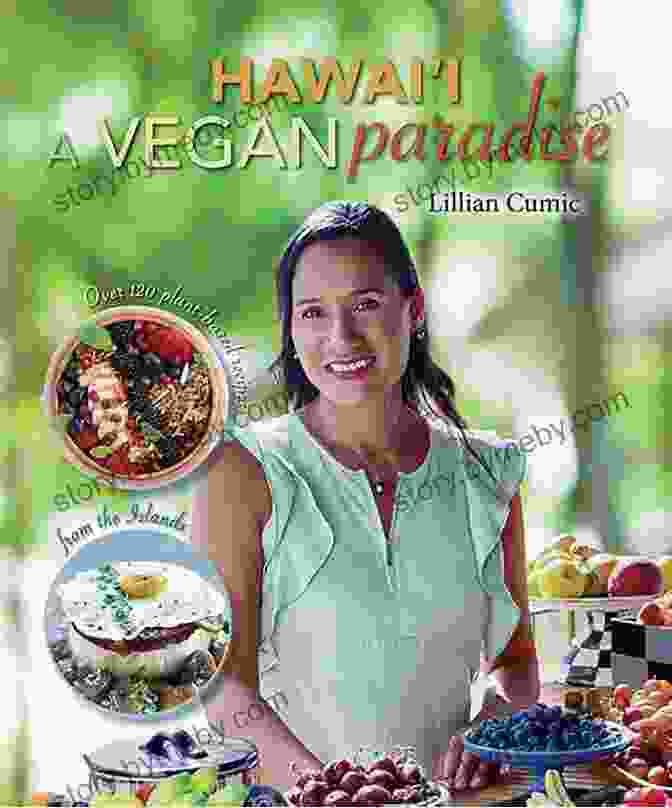 Hawaii Vegan Paradise Book Cover Hawaii A Vegan Paradise: Over 120 Plant Based Recipes From The Islands