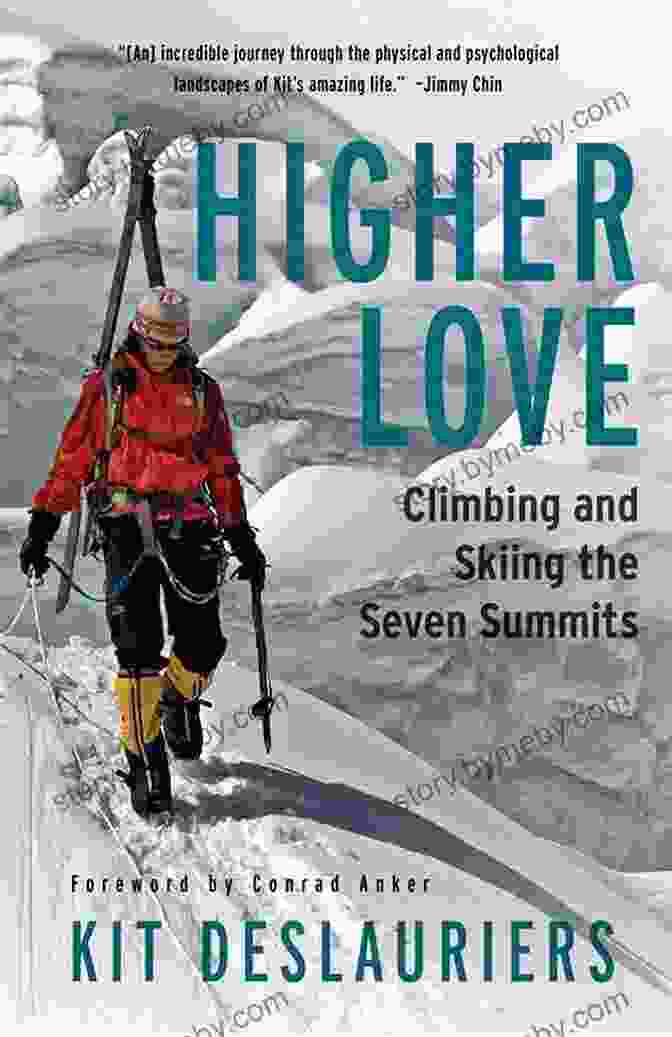 Higher Love: Climbing And Skiing The Seven Summits Book Cover Higher Love: Climbing And Skiing The Seven Summits