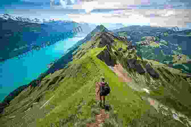 Hiker On A Trail In The Swiss Alps Lonely Planet Switzerland (Travel Guide)