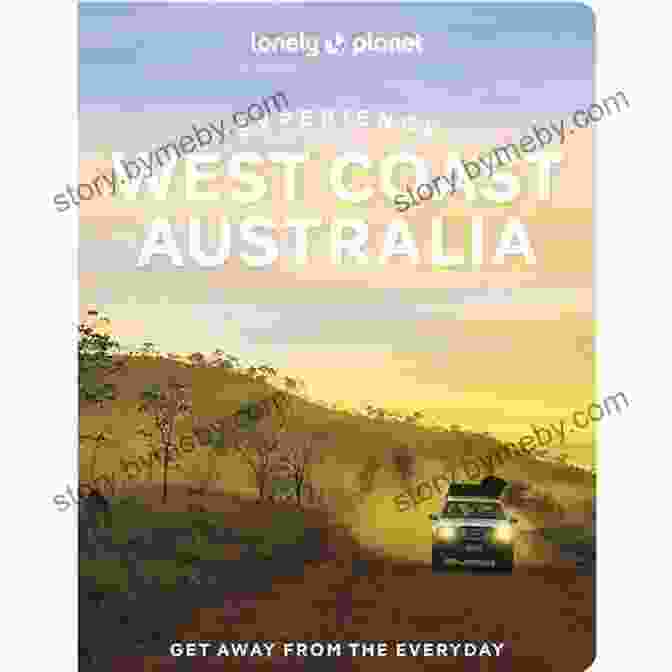 Lonely Planet West Coast Australia Travel Guide Cover Image Featuring A Panoramic View Of A Rugged Coastline And A Campervan Lonely Planet West Coast Australia (Travel Guide)