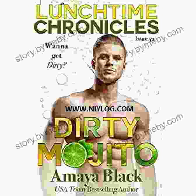 Lunchtime Chronicles Dirty Mojito Book Cover Featuring Amaya Black In A Dangerous And Alluring Pose. Lunchtime Chronicles: Dirty Mojito Amaya Black