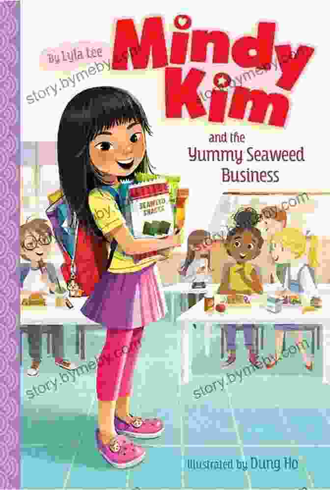 Mindy Kim And The Yummy Seaweed Business Book Cover Mindy Kim And The Yummy Seaweed Business