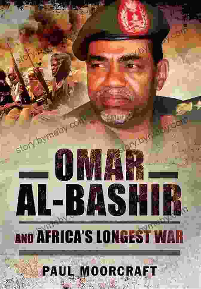 Omar Al Bashir And Africa's Longest War Book Cover Omar Al Bashir And Africa S Longest War