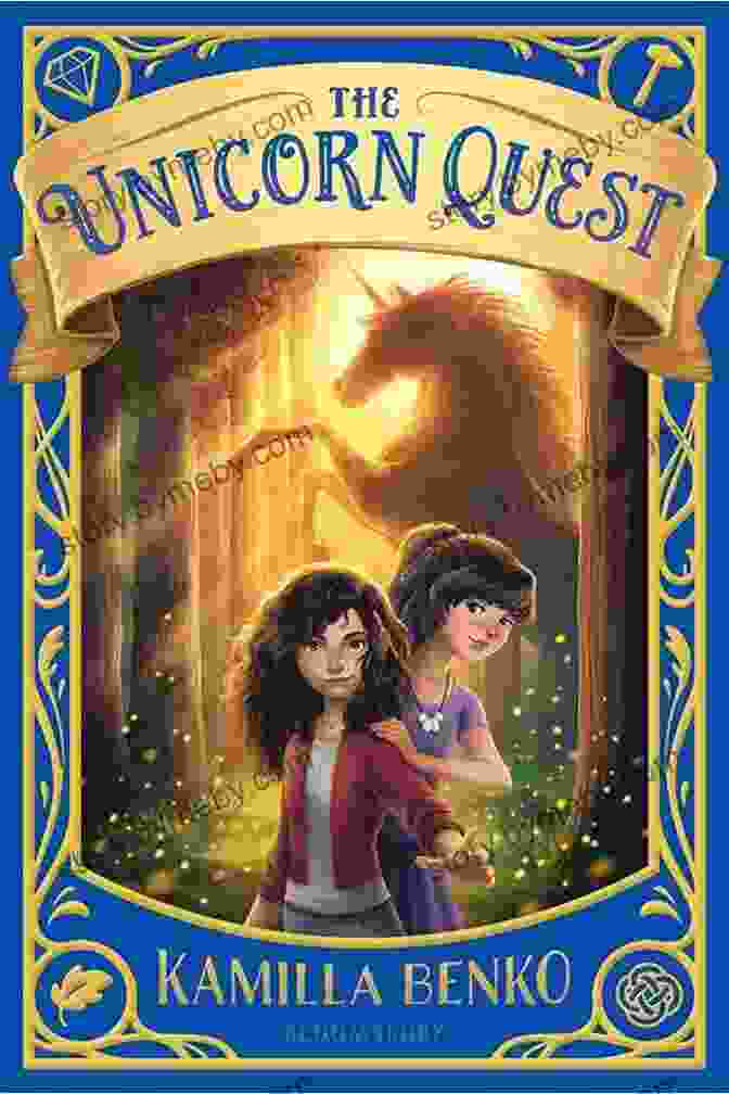 Quest For The Unicorn Book Cover Featuring A Young Woman On A Majestic Unicorn, Surrounded By Knights In A Medieval Forest Quest For The Unicorn Lara D Andrea