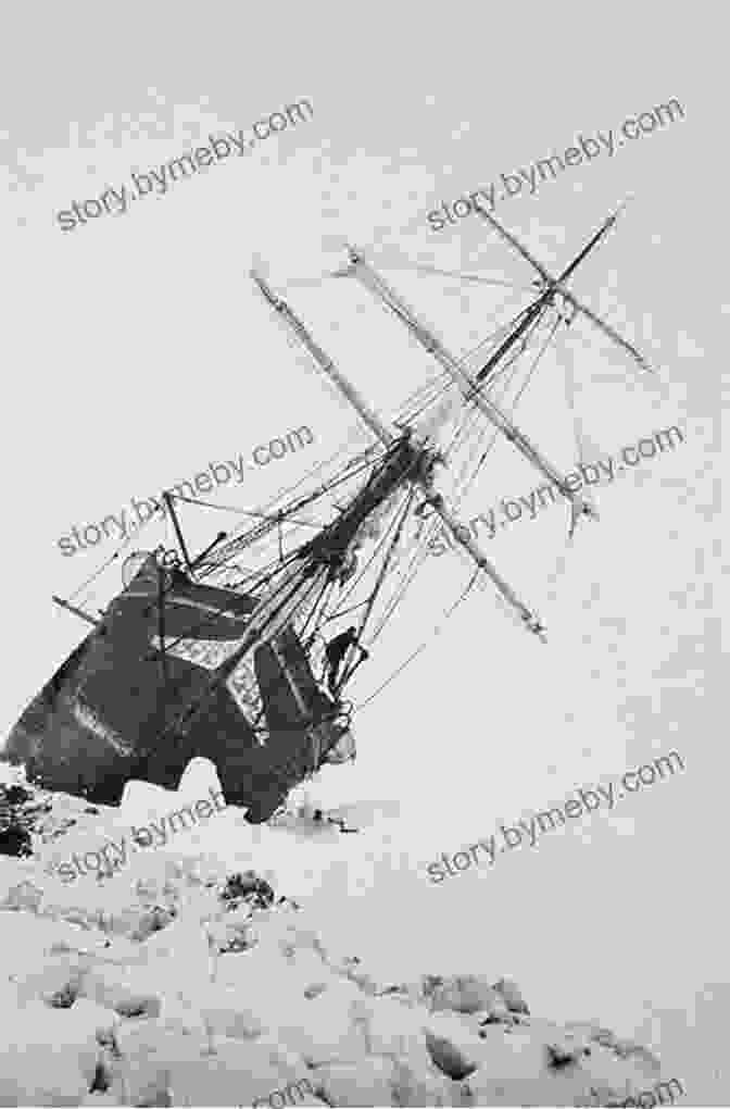 Sir Ernest Shackleton's Ship, The Endurance, Trapped In Pack Ice In Antarctica Survival: True Stories (Mystery And Mayhem)