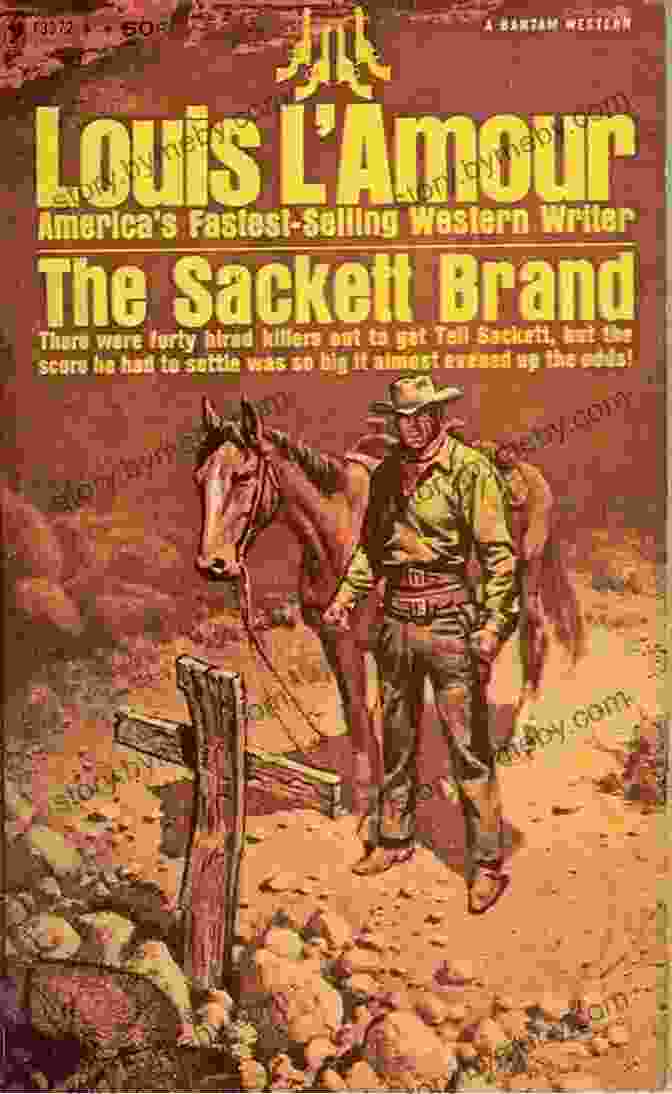 The Sackett Brand Book Cover Featuring A Lone Cowboy On Horseback Against A Rugged Western Landscape The Sackett Brand (Sacketts 16)