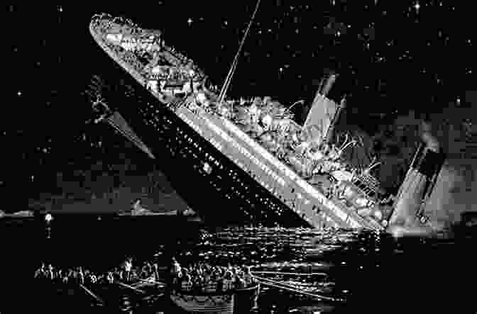 Titanic Sinking In The Icy Darkness A Night To Remember: The Sinking Of The Titanic (The Titanic Chronicles 1)