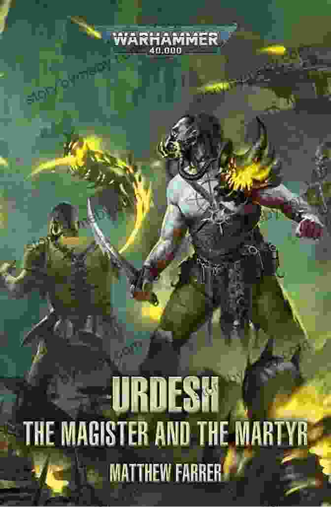 Urdesh: The Magister And The Martyr Cover Art Urdesh: The Magister And The Martyr (Warhammer 40 000)