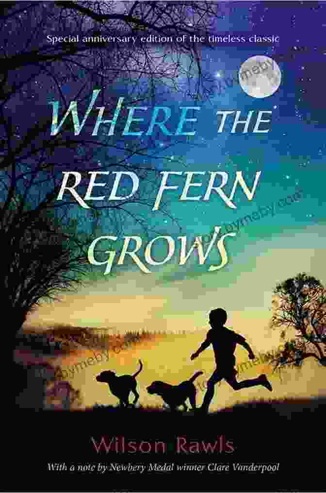 Where The Red Fern Grows Book By Wilson Rawls Where The Red Fern Grows