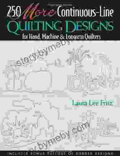 250 MORE Continuous Line Quilting Design Laura Lee Fritz