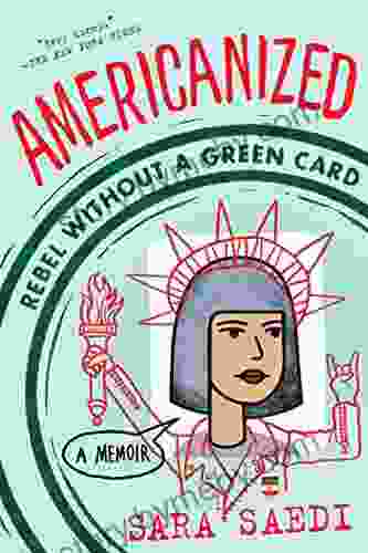 Americanized: Rebel Without A Green Card