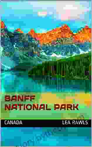 Banff National Park: Canada (Photo Book 228)