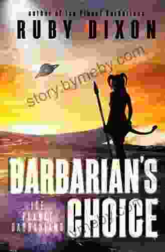 Barbarian s Choice (Ice Planet Barbarians 12)