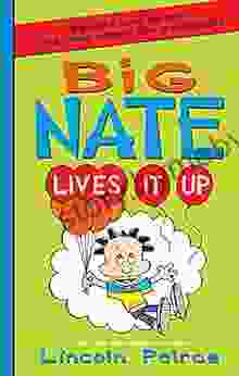 Big Nate Lives It Up