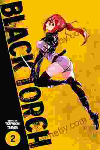 Black Torch Vol 2 Tsuyoshi Takaki