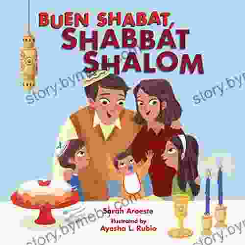 Buen Shabat Shabbat Shalom Sarah Aroeste