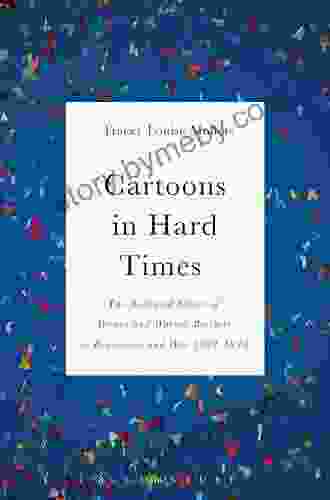 Cartoons In Hard Times: The Animated Shorts Of Disney And Warner Brothers In Depression And War 1932 1945