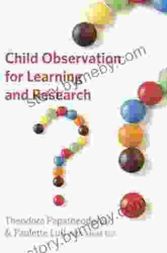 Child Observation for Learning and Research