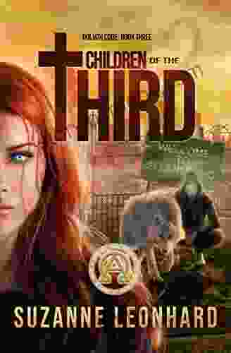 Children Of The Third: A Post Apocalyptic Thriller (Goliath Code 3)