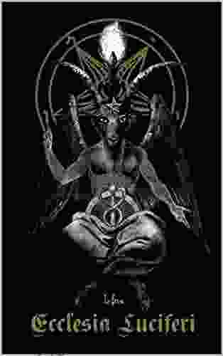 Ecclesia Luciferi: Church Of Satan Satanic Anti Bible Two (Anti Theistic Satanism)