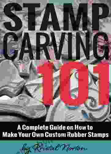 Stamp Carving 101: A Complete Guide on How to Make Your Own Custom Rubber Stamps