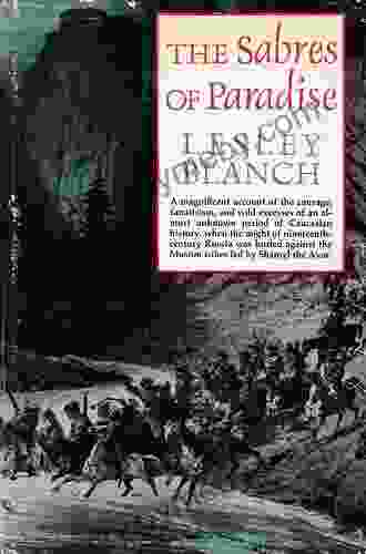 The Sabres Of Paradise: Conquest And Vengeance In The Caucasus