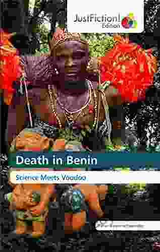 Death in Benin: Science Meets Voodoo