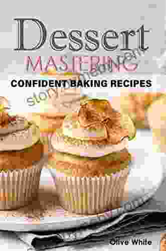 Dessert Mastering: Confident Baking Recipes