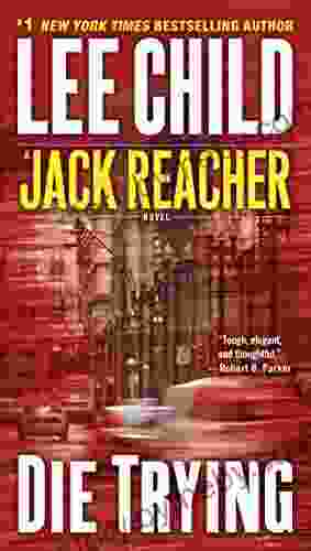 Die Trying (Jack Reacher 2)