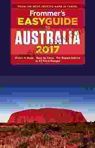 Frommer S EasyGuide To Australia 2024 (Easy Guides)