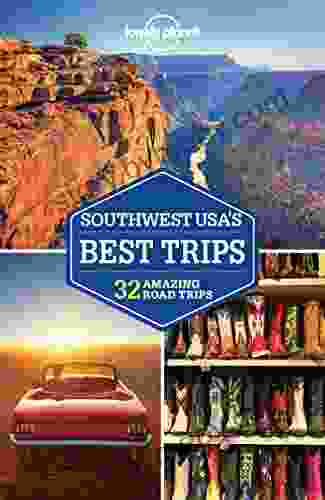 Lonely Planet Southwest USA S Best Trips (Travel Guide)