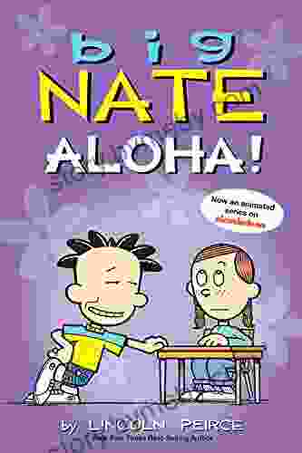 Big Nate: Aloha Lincoln Peirce