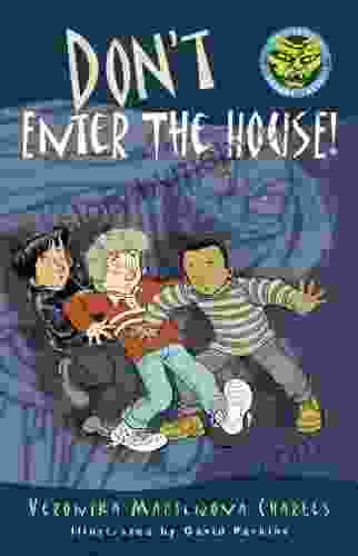 Don T Enter The House (Easy To Read Spooky Tales)