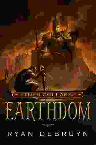 Earthdom: A Post Apocalyptic LitRPG (Ether Collapse 3)