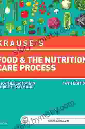 Krause S Food The Nutrition Care Process E (Krause S Food Nutrition Therapy)